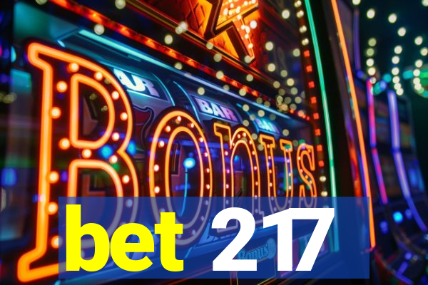 bet 217
